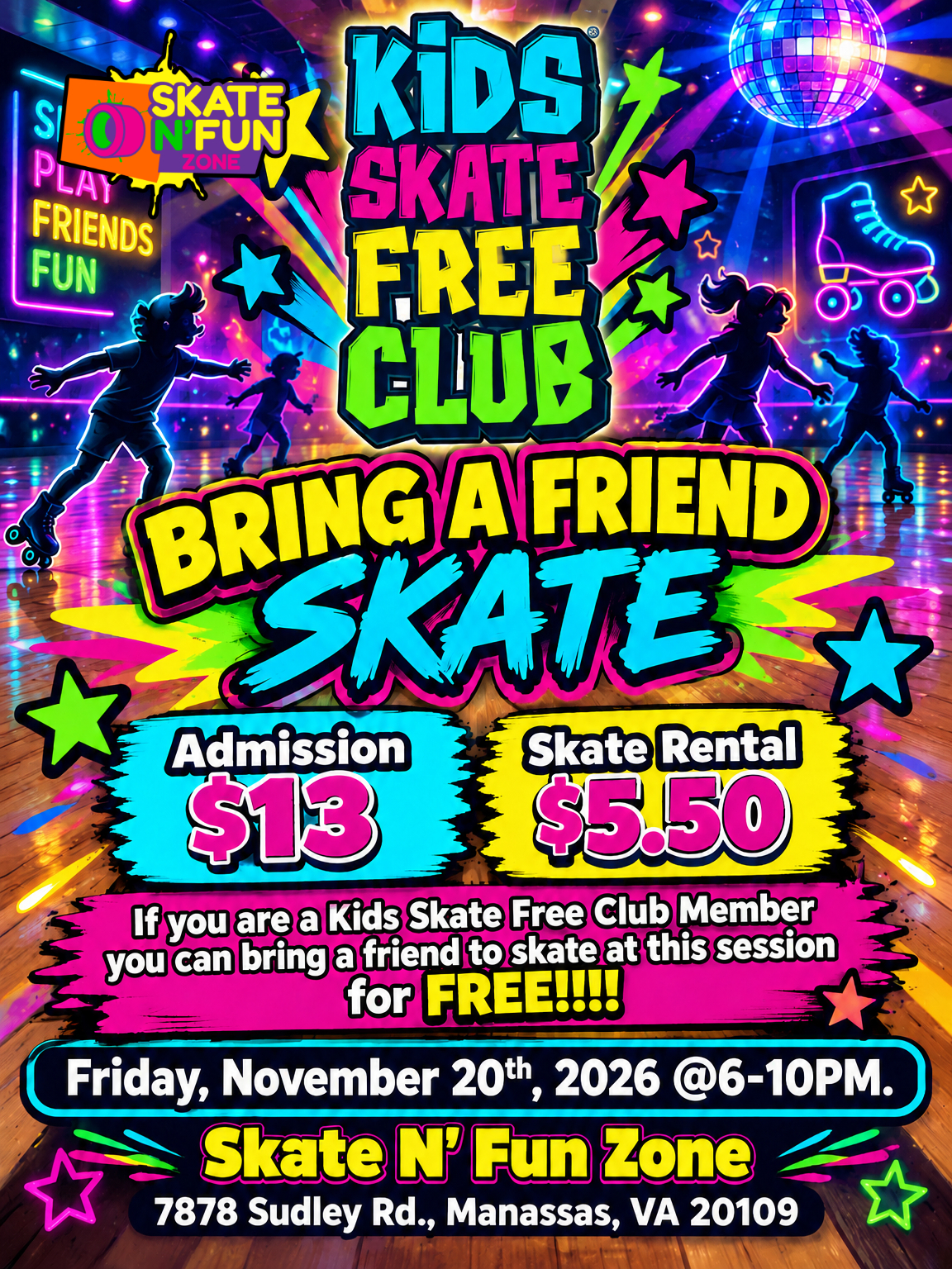 Kids Skate Free Bring a Friend Friday Family Skate